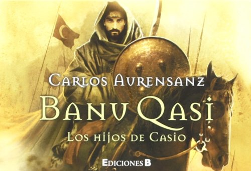 Stock image for Banu qasi. los hijos de casio for sale by Iridium_Books
