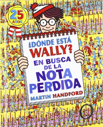 Imagen de archivo de Donde esta Wally? / Where's Wally?: En busca de la nota perdida / The Incredibl e Paper Chase (Spanish Edition) a la venta por Irish Booksellers