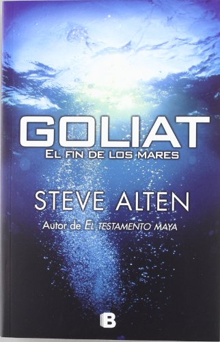 Imagen de archivo de Goliat - Steve Alten - Ediciones B a la venta por Juanpebooks
