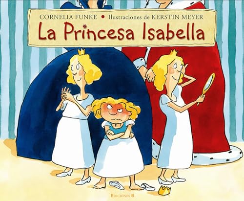 Beispielbild fr La Princesa Isabella / Princess Pigsty zum Verkauf von Hamelyn
