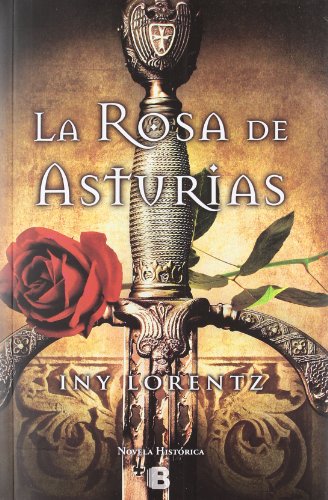 9788466650823: La rosa de Asturias (Spanish Edition)