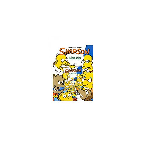 El circo mÃ¡gico de los Simpson (Magos del Humor Simpson 34) (9788466650854) by Groening, Matt