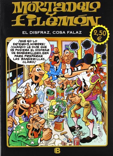 9788466650939: El disfraz, cosa falaz... (Ol! Mortadelo 129): (Edicin econmica)