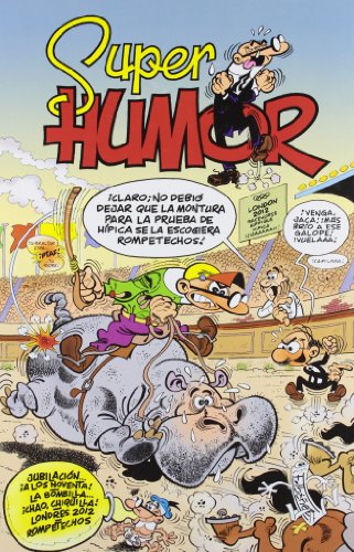 Beispielbild fr Jubilacin. a los noventa! | La bombilla. chao, chiquilla! | Londres 2012 (Sper Humor Mortadelo 54) (Spanish Edition) zum Verkauf von arcfoundationthriftstore