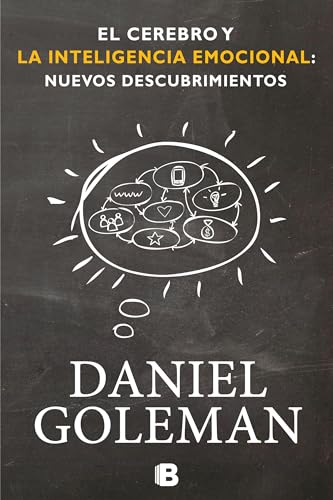 Stock image for El cerebro y la inteligencia emocional / The Brain and Emotional Intelligence: New Insights (Spanish Edition) for sale by Irish Booksellers