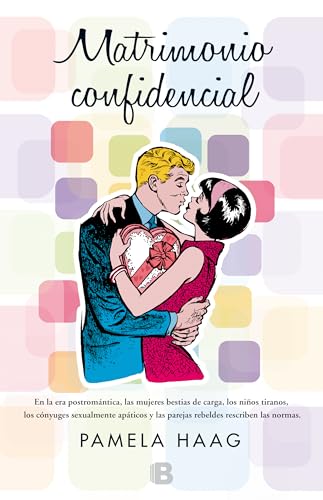 Stock image for Matrimonio confidencial (No Ficcion) Haag, Pamela for sale by Iridium_Books