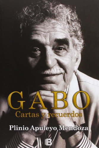 Beispielbild fr Gabo: Cartas y recuerdos (Spanish Edition) zum Verkauf von Wizard Books
