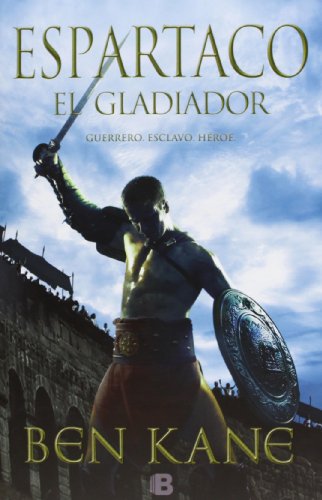 Stock image for El gladiador (Espartaco 1) (Spanish Edition) for sale by More Than Words