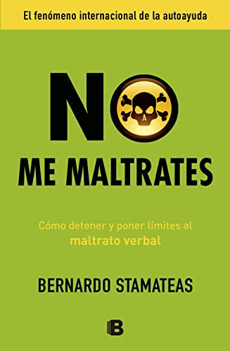 Stock image for No Me Maltrates for sale by Better World Books: West