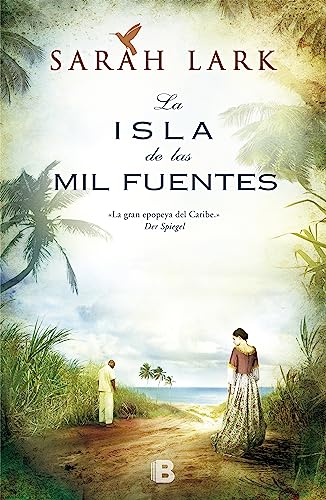 9788466653237: La isla de las mil fuentes (Serie del Caribe 1) (Grandes novelas)