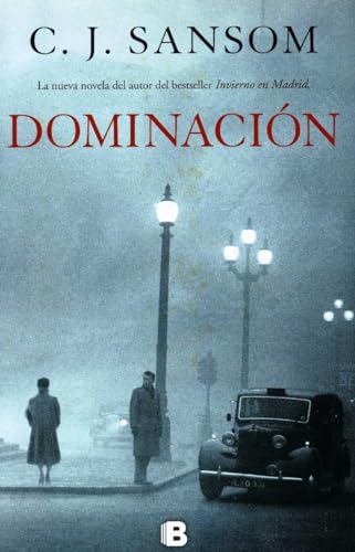 DominaciÃ³n (Spanish Edition) (9788466653312) by Sansom, C.J.