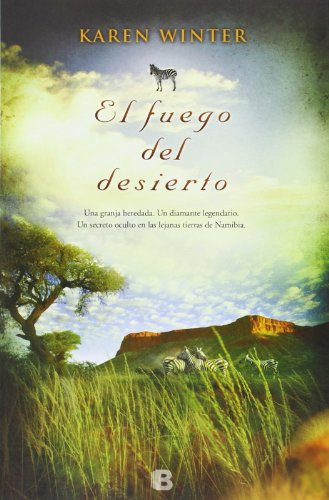 Beispielbild fr El Fuego del Desierto (Landscape Novels) zum Verkauf von medimops