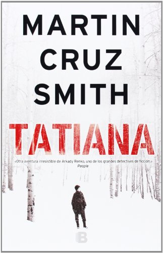 Stock image for Tatiana, De Cruz, Smith Martin. Editorial Ediciones B En Espa ol for sale by Juanpebooks