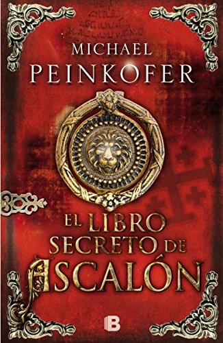 9788466654579: El libro secreto de Ascaln (Histrica)