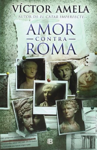 Imagen de archivo de Amor contra Roma (edici en catal) (Histrica) a la venta por medimops