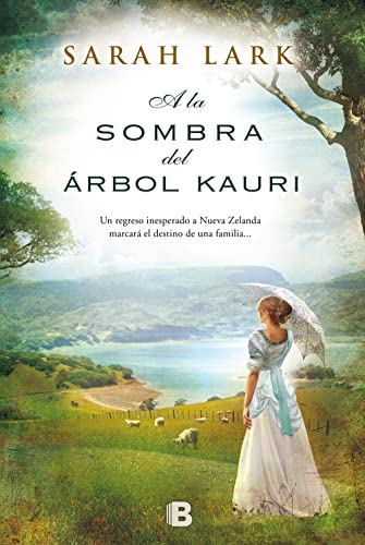 Beispielbild fr A la sombra del arbol Kauri / In the Shade of the Kauri Tree (Spanish Edition) zum Verkauf von Sharehousegoods