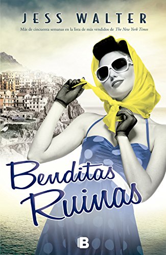 Imagen de archivo de Benditas ruinas / Beautiful Ruins (Spanish Edition) a la venta por SecondSale