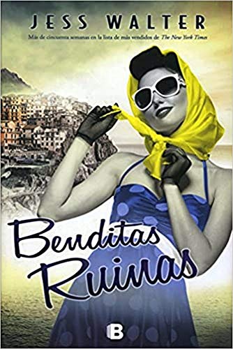 Stock image for Benditas ruinas / Beautiful Ruins (Spanish Edition) for sale by SecondSale