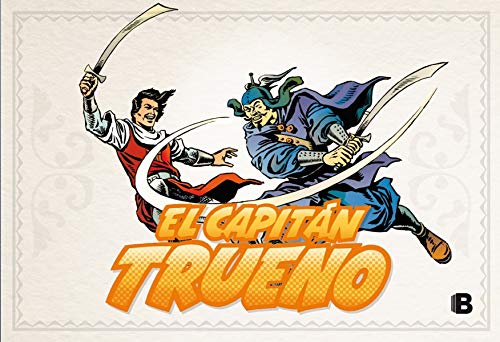 COMBATE EN LA SELVA! (FASCÍCULOS: 337 - 384) (NUEVA EDICIÓN) (EL CAPITÁN TRUENO