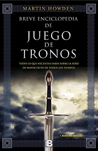 Stock image for Breve Enciclopedia de Juego de Tronos for sale by Better World Books: West
