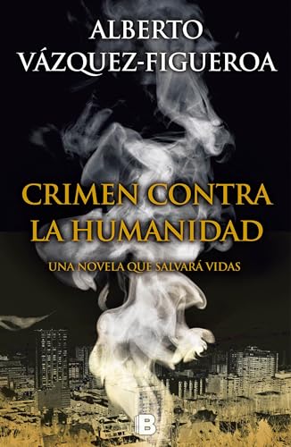 Imagen de archivo de Crimen contra la humanidad / Ebola (Spanish Edition) a la venta por SecondSale