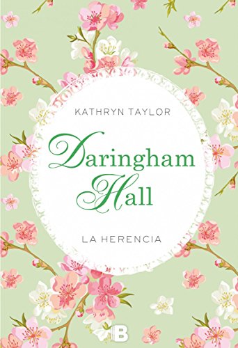 9788466657259: Daringham Hall. La herencia (Triloga Daringham Hall 1) (Grandes novelas)