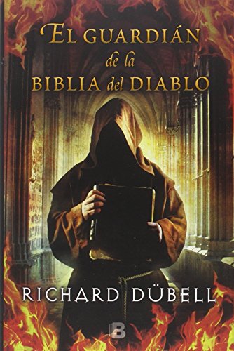 Beispielbild fr El guardin de la Biblia del Diablo (NB HISTORICA) zum Verkauf von medimops