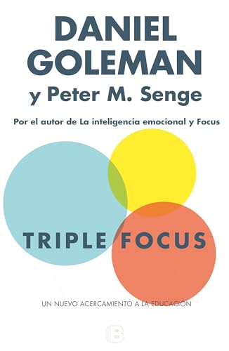 9788466657952: Triple Focus. Un nuevo acercamiento a la educacin / The Triple Focus (Spanish Edition)