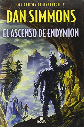 Imagen de archivo de EL ASCENSO DE ENDYMION LOS CANTOS DE HYPERION (VO. IV) a la venta por Zilis Select Books