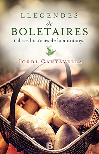 Llegendes de boletaires (Paperback) - Jordi Cantavella i Cusó