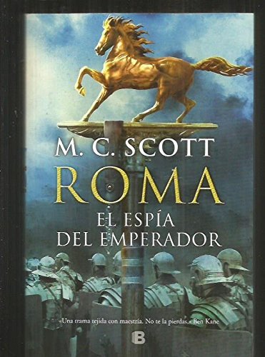 Imagen de archivo de Roma, el espa del emperador a la venta por SoferBooks
