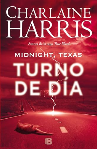 9788466659925: Midnight, Texas. Turno de da / Day Shift (Serie Midnight, Texas / Midnight, Texas-Serie) (Spanish Edition)