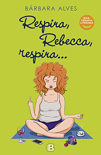 Imagen de archivo de Respira, Rebecca, respira a la venta por Better World Books: West