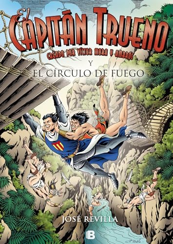 9788466661409: El Capitn Trueno y el Crculo de Fuego (El Capitn Trueno) (Bruguera Clsica)