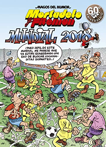 Imagen de archivo de Mortadelo y Filemn. Mundial 2018 (Magos del Humor 188) a la venta por medimops