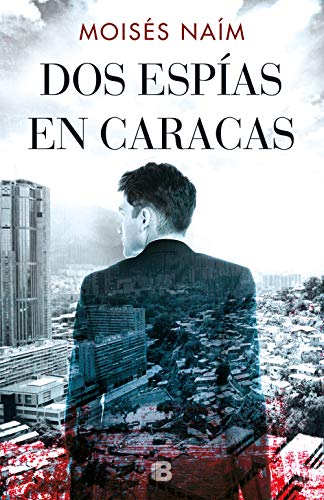 Beispielbild fr Dos Espas en Caracas / Two Spies in Caracas zum Verkauf von Better World Books
