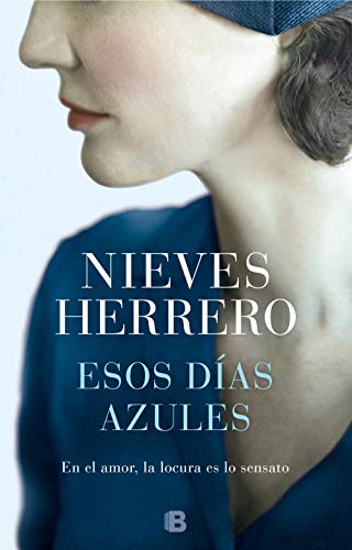 Stock image for Esos D?as Azules / Those Blue Days for sale by ThriftBooks-Dallas