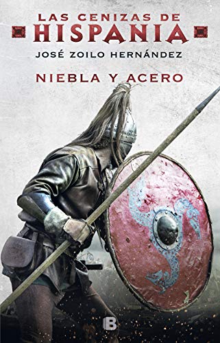 Stock image for Niebla y acero (Las cenizas de Hispania 2) for sale by Agapea Libros