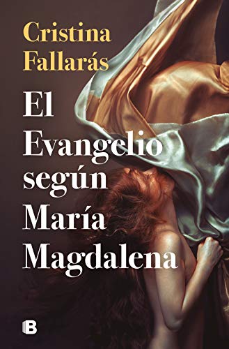 Beispielbild fr El evangelio segn Mara Magdalena (Ediciones B) zum Verkauf von medimops