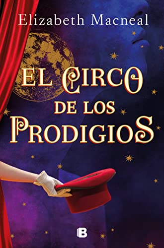 Beispielbild fr El Circo de Los Prodigios / Circus of Wonders zum Verkauf von ThriftBooks-Dallas