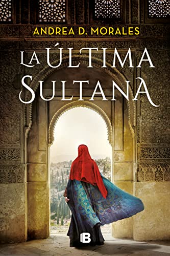 Imagen de archivo de La ltima Sultana / The Last Sultana a la venta por Blackwell's