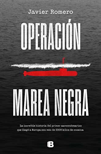 Stock image for Operacin Marea Negra / Operation Black Tide (Spanish Edition) for sale by Lucky's Textbooks