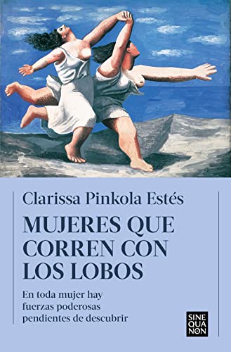 Imagen de archivo de MUJERES QUE CORREN CON LOS LOBOS a la venta por KALAMO LIBROS, S.L.