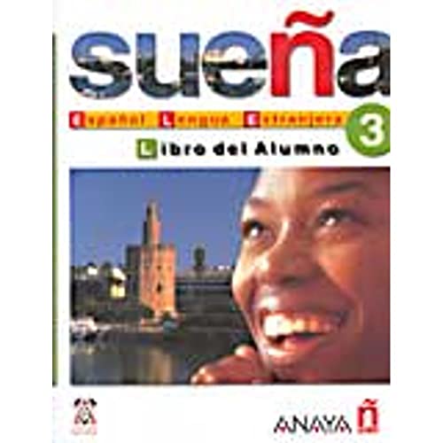 Stock image for Suena / Dream: Nivel Avanzado / Advanced Level: v. 3 (Suena: Libro del Alumno) for sale by WorldofBooks