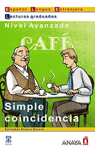 9788466700535: Lecturas graduadas - Suena: Simple coincidencia (Lecturas Graduadas/ Graded Readings)