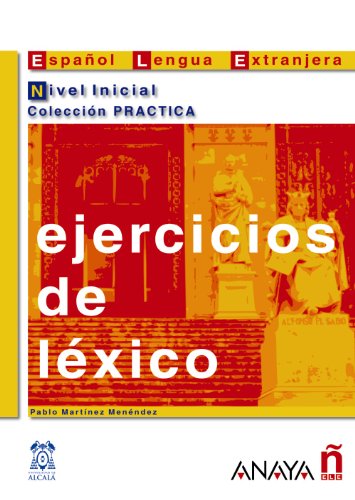 Beispielbild fr Ejercicios de lxico. Nivel inicial (Material Complementario - Practica - Ejercicios De Lxico - Nivel Inicial) zum Verkauf von medimops