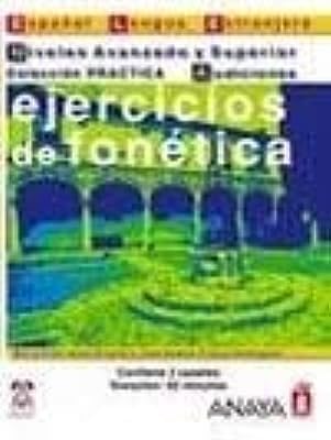 9788466700733: Ejercicios de fonetica / Phonetics Exercises: Nivel Avanzado Y Superior (Material Complementario) (Spanish Edition)