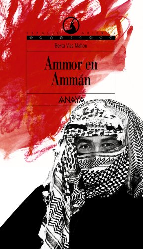 Beispielbild fr Ammor en Ammn (Literatura Juvenil (A Partir De 12 Aos) - Espacio Abierto) zum Verkauf von medimops