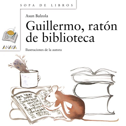 Beispielbild fr Guillermo, Ratn de Biblioteca zum Verkauf von Hamelyn