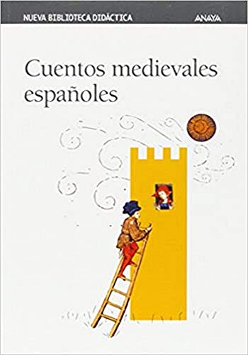 9788466703031: Cuentos medievales espaoles (CLSICOS - Nueva Biblioteca Didctica)